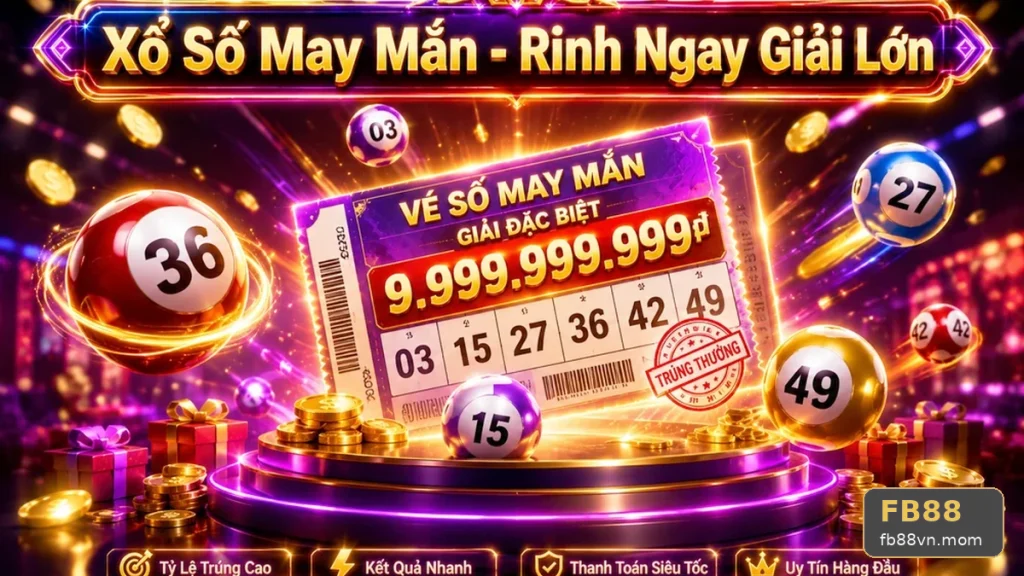 Xổ Số FB88 Tại fb88vn.mom: Đọc Chi Tiết Giao Diện Vé Số, Kết Quả Và Hướng Dẫn Kiểm Tra Vé, Kỳ Quay Cùng Nguồn Công Bố – Góc Kiểm Chứng Theo Tên Miền
